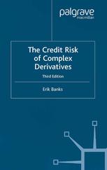 The Credit Risk Of Complex Derivatives Erik Banks Auth
