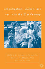 Globalization Women And Health In The Twentyfirst Century Iiona Kickbusch