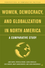 Women Democracy And Globalization In North America A Comparative Study 1st Edition Jane Bayes