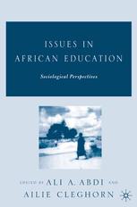Issues In African Education Sociological Perspectives Ali A Abdi