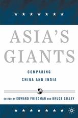 Asias Giants Comparing China And India 1st Edition Edward Friedman