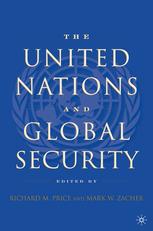 The United Nations And Global Security 1st Edition Richard M Price