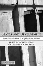 States And Development Historical Antecedents Of Stagnation And Advance 1st Edition Matthew Lange