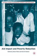 Aid Impact And Poverty Reduction Steen Folke Henrik Nielsen Eds