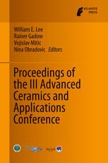 Proceedings Of The Iii Advanced Ceramics And Applications Conference 1st Edition William E Lee