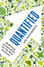 Quantified Redefining Conservation For The Next Economy Joe Whitworth Auth