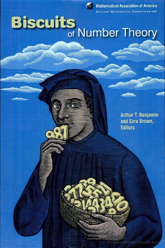 Biscuits Of Number Theory Arthur T Benjamin Ezra Brown