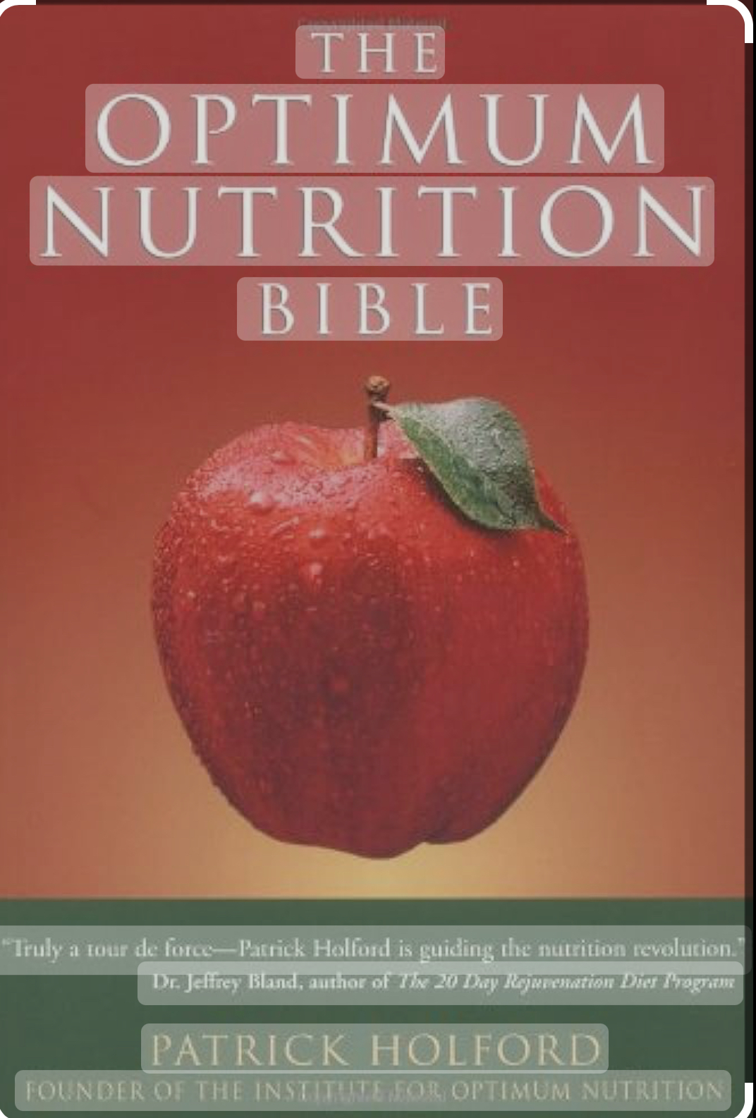 The New Optimum Nutrition Bible Patrick Holford