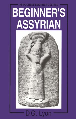 Beginners Assyrian David G Lyon