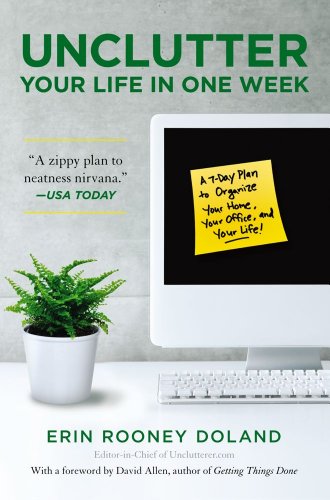 Unclutter Your Life In One Week Reprint Erin Rooney Doland David Allen