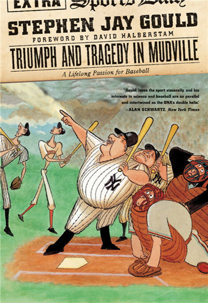 Triumph And Tragedy In Mudville Stephen Jay Gould