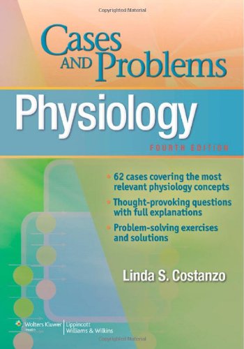 Physiology Cases And Problems Fourth Linda Costanzo