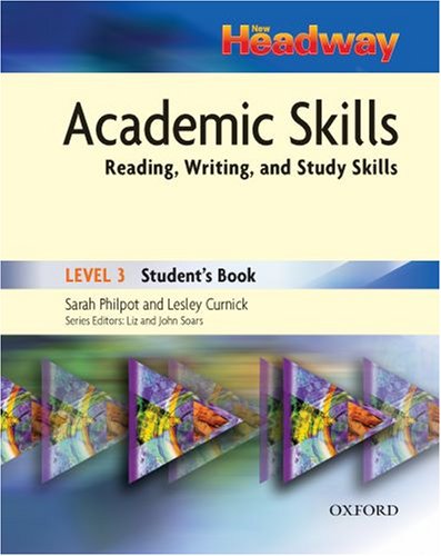 New Headway Academic Skills Students Book Level 3 Reading Writing And Study Skills Sarah Philpot
