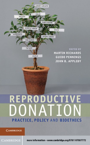 Reproductive Donation Practice Policy And Bioethics Martin Richards