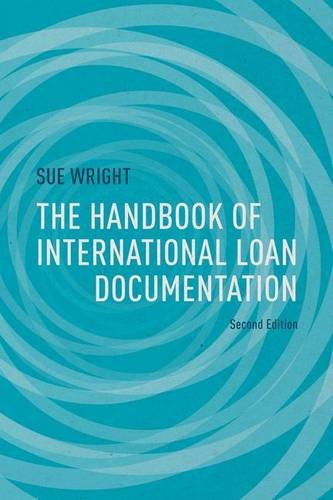 The Handbook Of International Loan Documentation Second Edition 2nd Edition Sue Wright