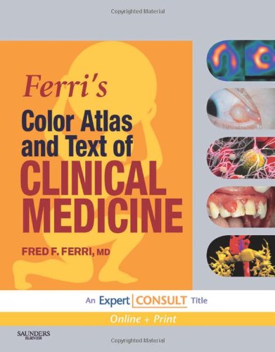 Ferris Color Atlas And Text Of Clinical Medicine 1st Fred F Ferri