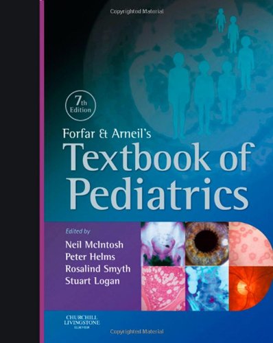 Forfar And Arneils Textbook Of Pediatrics 7th Edition Neil Mcintosh