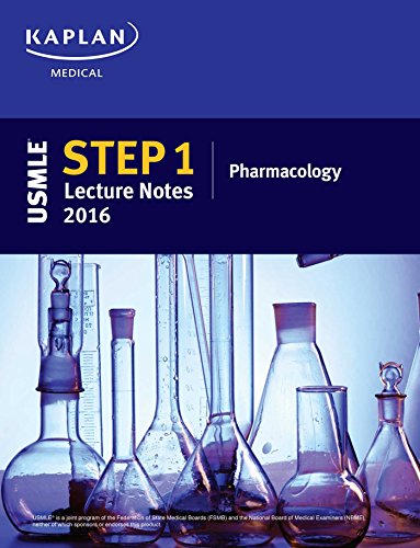 Usmle Step 1 Lecture Notes 2016 Pharmacology 1st Edition Kaplan