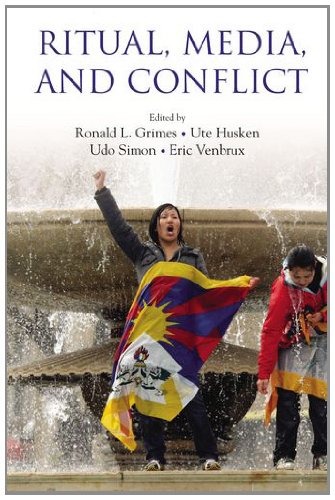 Ritual Media And Conflict 1st Edition Ronald L Grimes Ute Husken