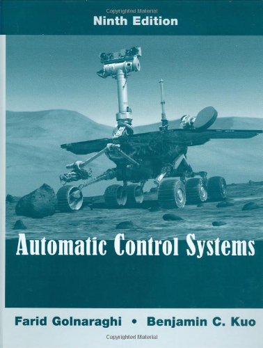 Automatic Control Systems 9th Farid Golnaraghi Benjamin C Kuo
