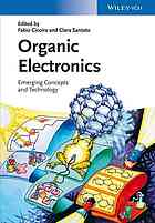 Organic Electronics Emerging Concepts And Technologies Cicoira