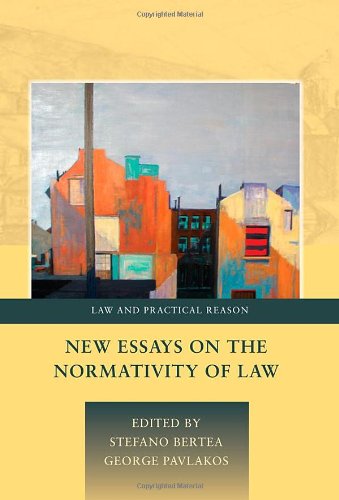 New Essays On The Normativity Of Law Stefano Bertea George Pavlakos