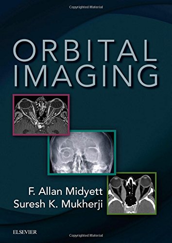 Orbital Imaging 1st Edition F Allan Midyett Suresh Kumar Mukherji