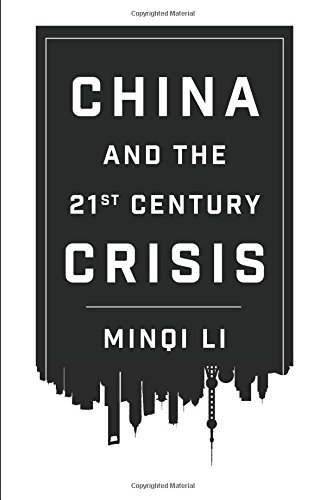 China And The Twentyfirstcentury Crisis Minqi Li