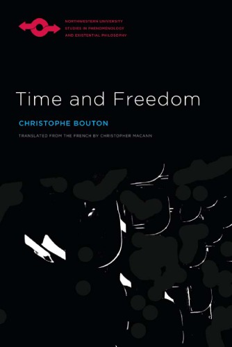 Time And Freedom Christophe Bouton