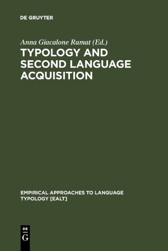 Typology And Second Language Acquisition Anna Giacalone Ramat Ed