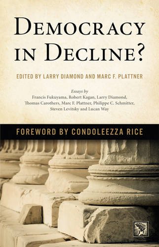 Democracy In Decline Larry Diamond Marc F Plattner Eds