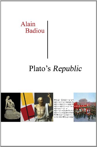 Platos Republic A Dialogue In Sixteen Chapters Alain Badiou