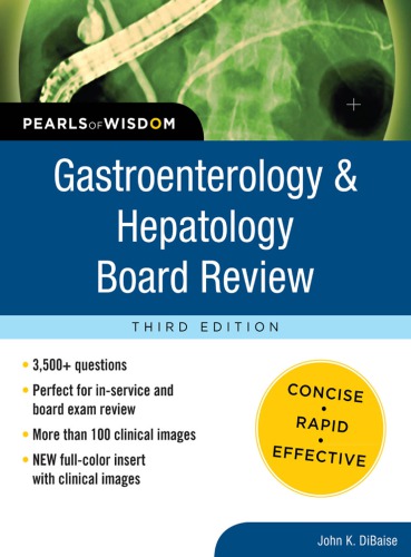 Gastroenterology And Hepatology Board Review 3rd John K Dibaise