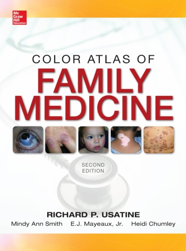 The Color Atlas Of Family Medicine 2nd Edition Richard P Usatine