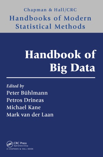 Handbook Of Big Data Peter Bhlmann Petros Drineas Michael Kane