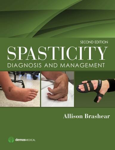 Spasticity Diagnosis And Management 2nd Edition Allison Brashear