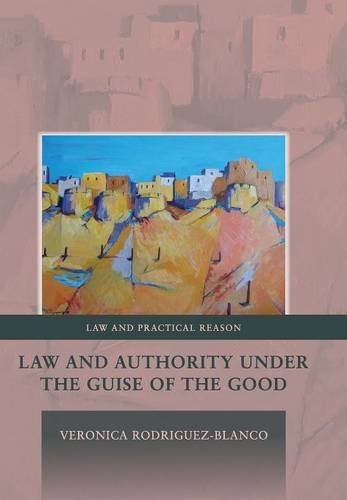 Law And Authority Under The Guise Of The Good Veronica Rodriguezblanco