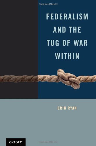 Federalism And The Tug Of War Within 1st Edition Erin Ryan