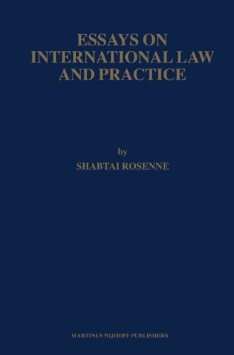 Essays On International Law And Practice 1st Edition Rosenne