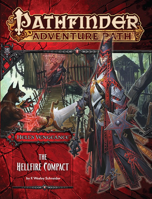 Pathfinder Adventure Path 103 The Hellfire Compact Hells Vengeance 1 Of 6 F Wesley Schneider