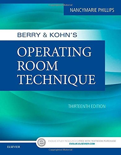 Berry Kohns Operating Room Technique Thirteenth Edition 13th Edition Nancymarie Phillips