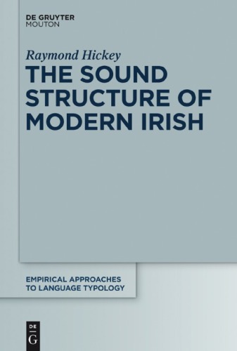 The Sound Structure Of Modern Irish Raymond Hickey