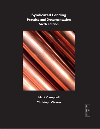 Syndicated Lending Practice And Documentation 6th Edition Cameron Andrews