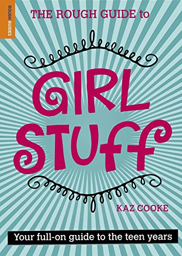 Rough Guide To Girl Stuff Kaz Cooke