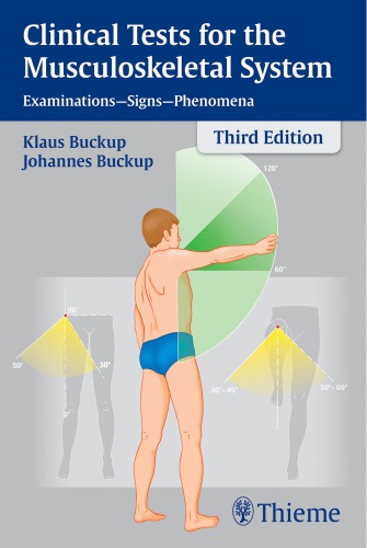 Clinical Tests For The Musculoskeletal System Examinations Signs Phenomena 3rd Ed K Buckup