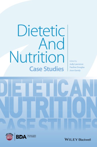 Dietetic And Nutrition Case Studies 1st Edition Judy Lawrence