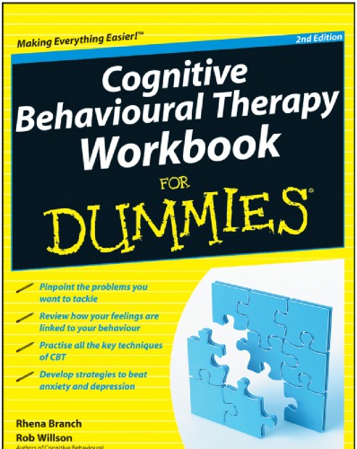 Cognitive Behavioural Therapy Workbook For Dummies 2nd Ed Branch