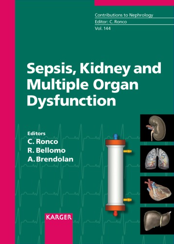 Sepsis Kidney And Multiple Organ Dysfunction 3rd International Course On Critical Care Nephrology Vicenza June 2004 Proceedings Ronco
