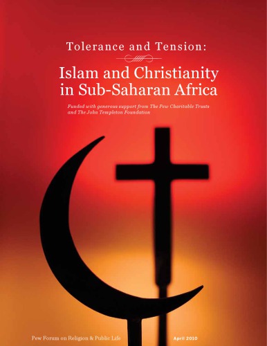 Tolerance And Tension Islam And Christianity In Subsaharan Africa Etc