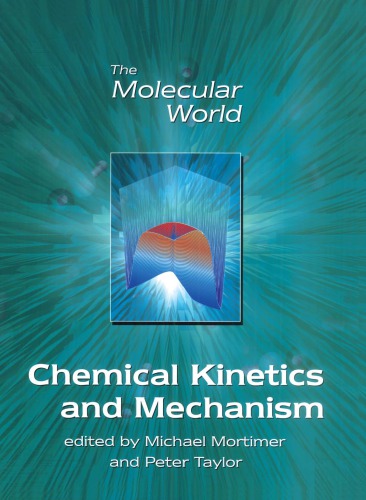 Chemical Kinetics And Mechanism Taylor Peter Mortimer Michael